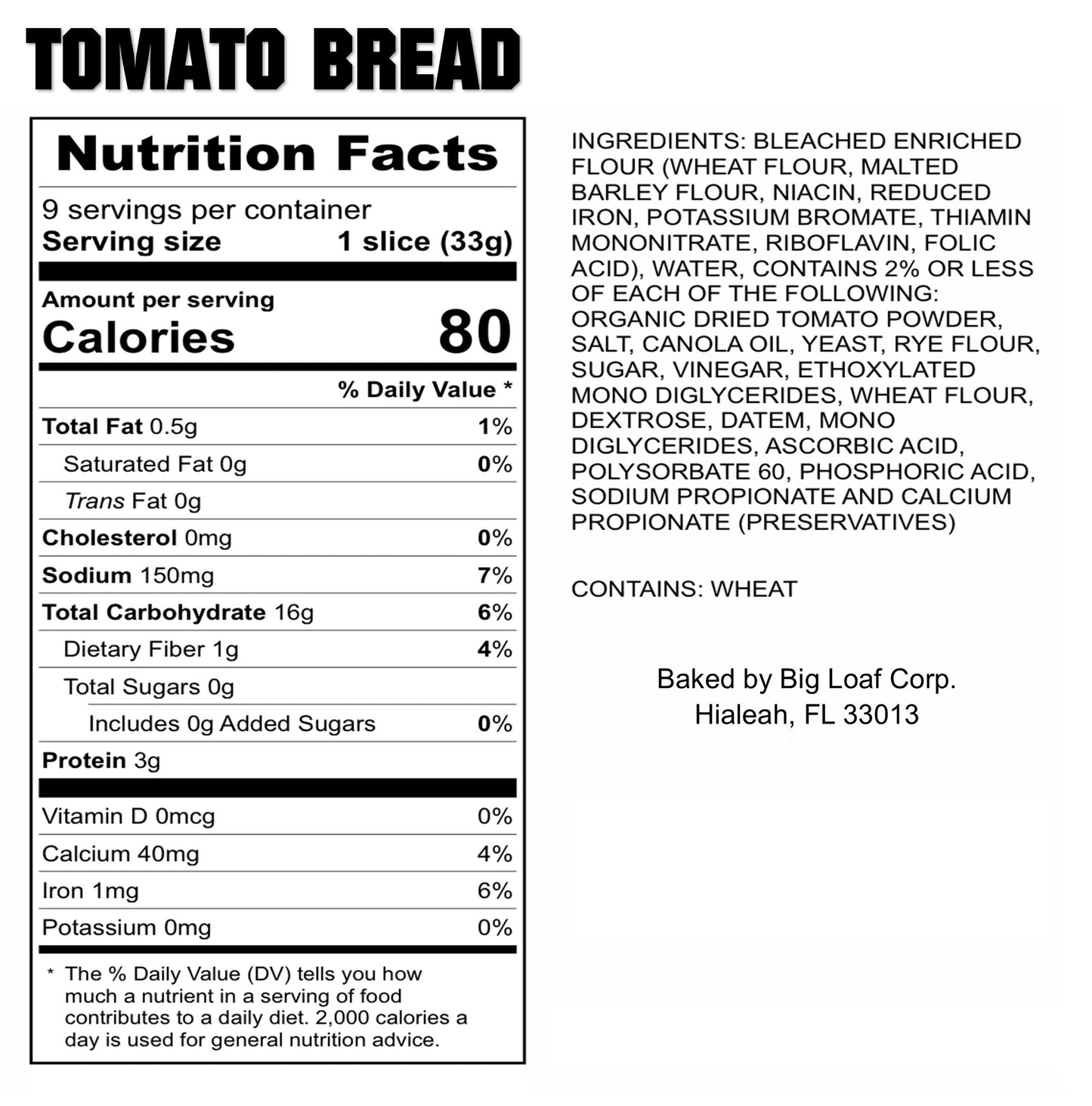 4 PACKAGES | TOMATO CRUSTLESS BREAD